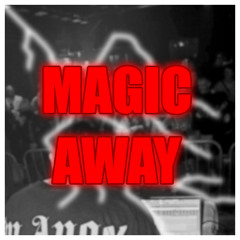Magic Away