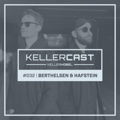 KellerCast #032 | Berthelsen & Hafstein