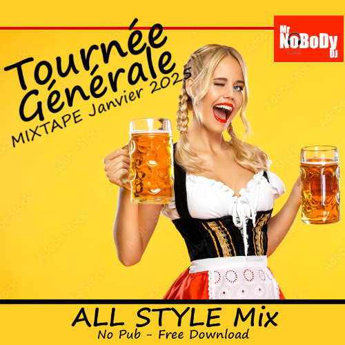 "Tournée Générale" Megamix All Style 01/2025