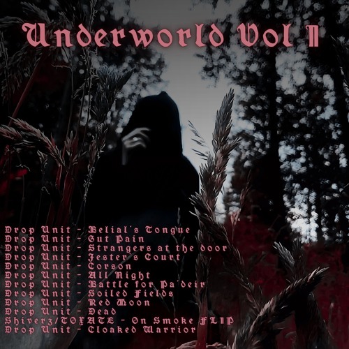 Drop Unit - Underworld Vol 1 (Showcase 2024)