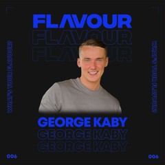 WHAT'S YOUR FLAVOUR? - GEORGE KABY - 006