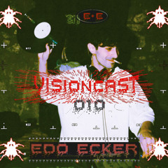Vision Cast #010 - Edo Ecker
