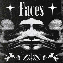 Faces