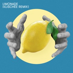 Moira - Limonade (Klischée Remix)