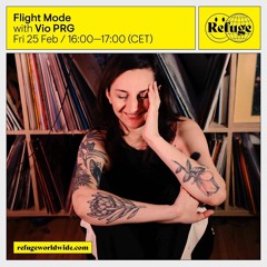 Flight Mode 10 live @ Refuge Worldwide: soul, hip hop, kwaito, soca, afrosynth