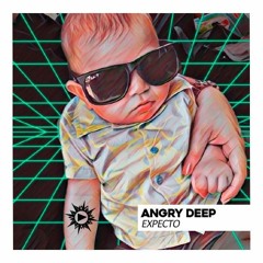 Angry Deep - Expecto (Original Mix)  FREE DOWNLOAD