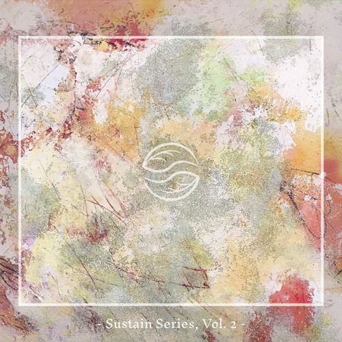 Ambientologist Sustain Series Vol 2 (Continuous Mix by Lauge)