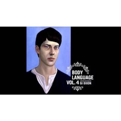 Dixon - Body Language Vol. 4