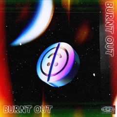 Burnt Out