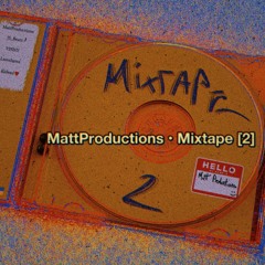 Mixtape [2]