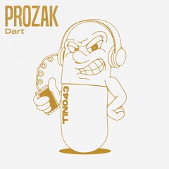 Prozak - Dart