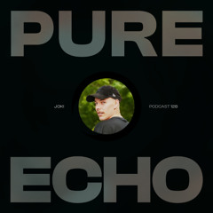 Pure Echo Podcast #126 - Joki