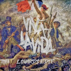 Coldplay - Viva La Vida (LOUARDS Edit) [Pitch Up Copyright]