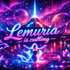 Lemuria is Calling