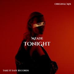 Mzade - Tonight (Original Mix)