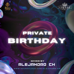 PRIVATE BIRTHDAY BASH