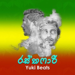Yuki Beats Rasthafari DNK Remix