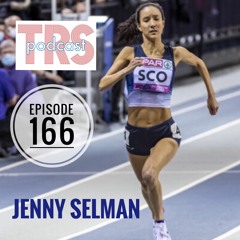 Episode 166 - Jenny Selman, Masters XC and Olympic Cross Country