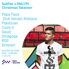 Subpac w/ Plastician - 30th DEC 2020