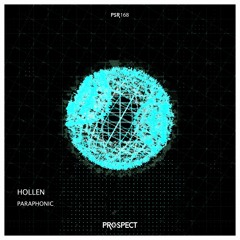 Hollen - Paraphonic (Original Mix)