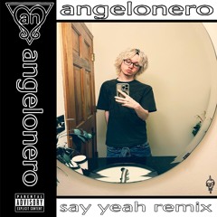 Say Yeah (Remix)