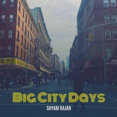 Big City Days