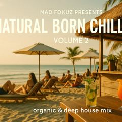Natural Born Chiller Volume 2