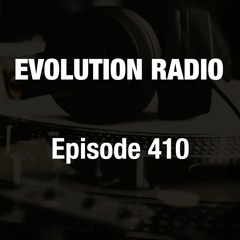 Evolution Radio 410 12-30-2022 (Deep House)