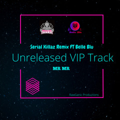 BELLA BLU (V.I.P) - MR MR