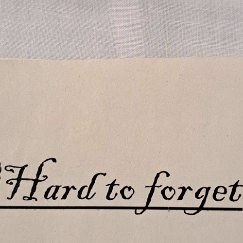 Hard to Forget