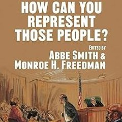 Free PDF How Can You Represent Those People? description