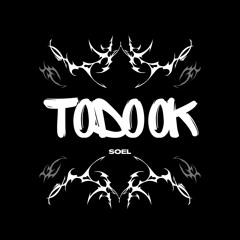 Todo OK (In Spotify)