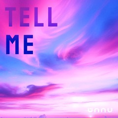 Tell Me