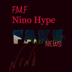Nino Hype - Look At Us Now