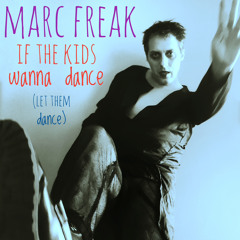 If The Kids Wanna Dance (Let Them Dance) - 2023 KB Remix