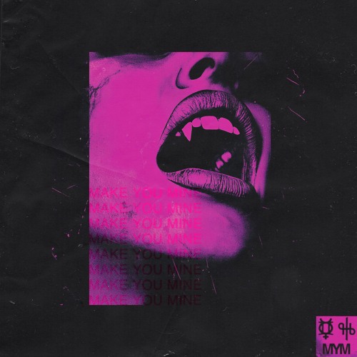Mobiius X BLVCK NOIZE - MAKE U MINE