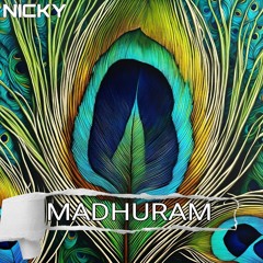Nicky - Madhuram