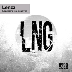 #229 - Lenzzie's Nu-Grooves