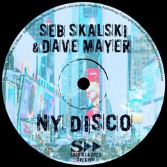 NY DISCO w/ Seb Skalski [SPEKULLA RECORDS]