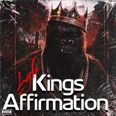 Kings Affirmation