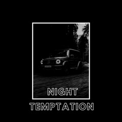 Night Temptation