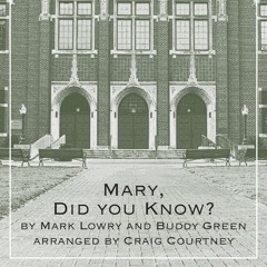 Mary Did You Know - SSAA (arr. Craig Courtney)