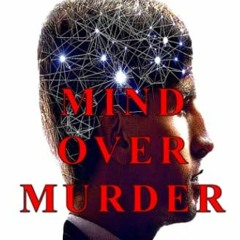 MIND OVER MURDER, The Jake Roberts Series, Book 2 @Document)