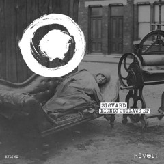 RVLT16D: Sigvard - Bionic Outlaws EP - REVOLT