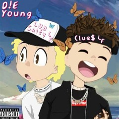 D!e Young (Ft.LuhSalty) ProdKickedOutBeats