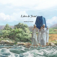 Josué 11 El Propósito divino de la adversidad