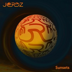 Jordz @ Sunsets ft. Luke Alessi (Mixtape)