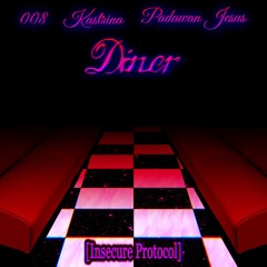 Diner (Featuring: 008 & Padawan Jesus)
