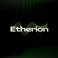 ETHERION • 2025