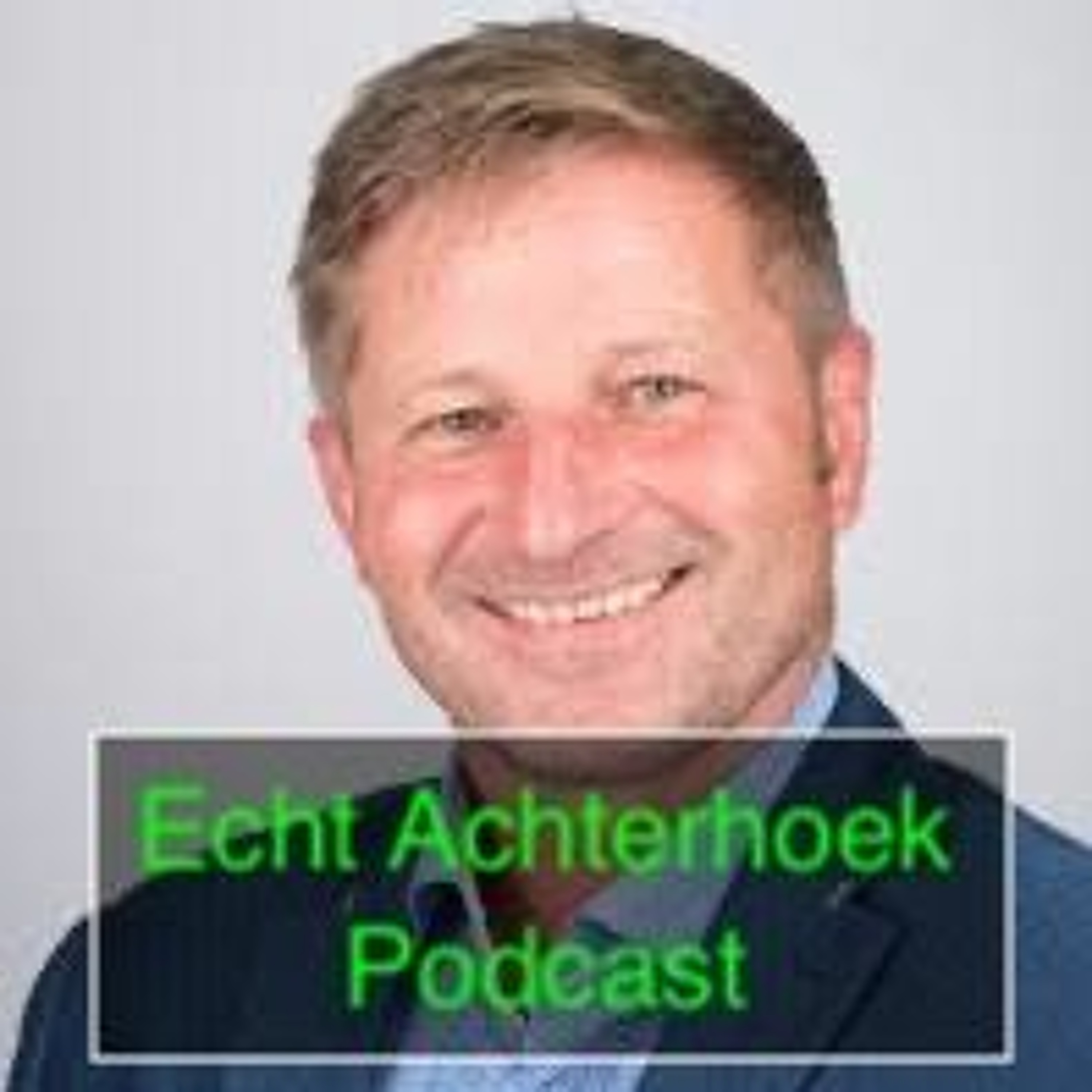Echt Achterhoek - de podcast: Mark Van Zon